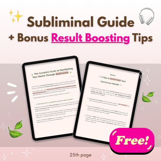 Complete Subliminal Guide + Bonus Result Boosting Tips